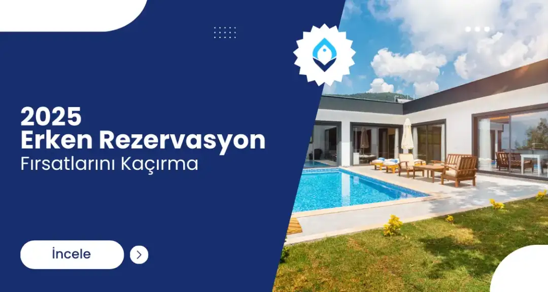 2025 Erken Rezervasyon