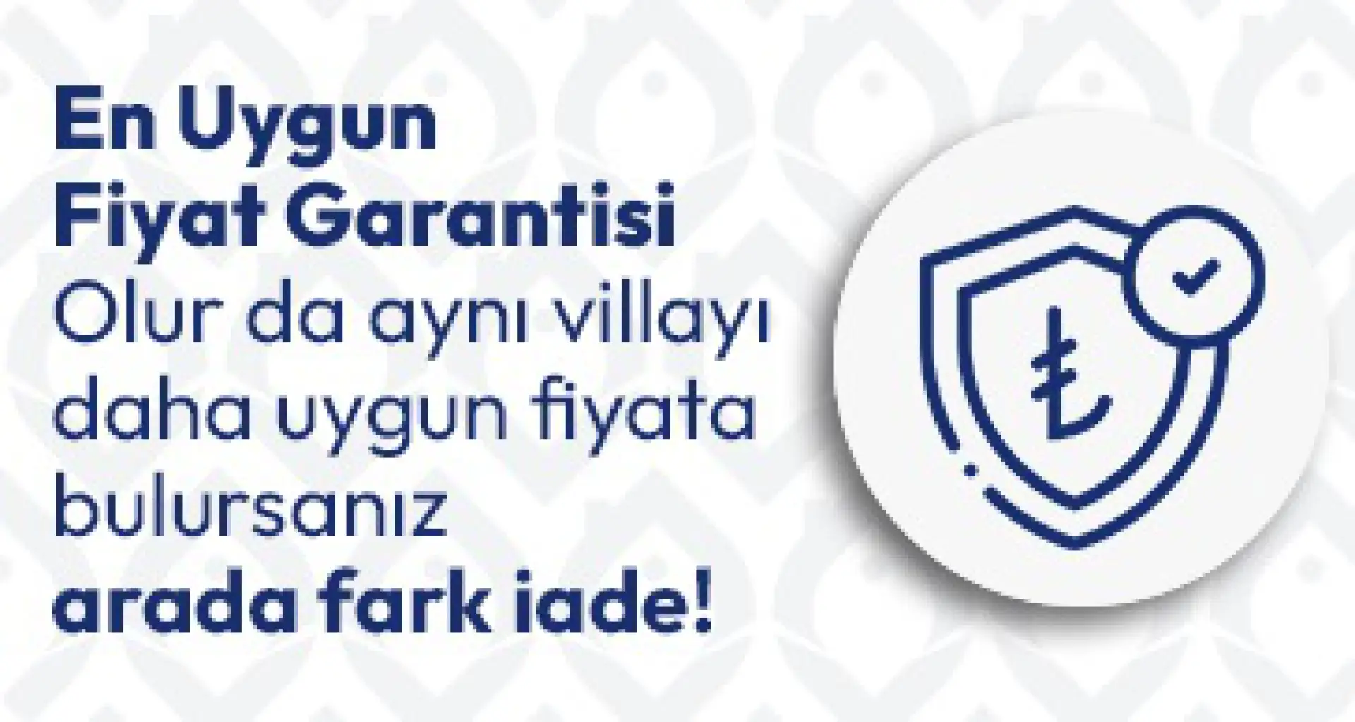 En Uygun Fiyat Garantisi
