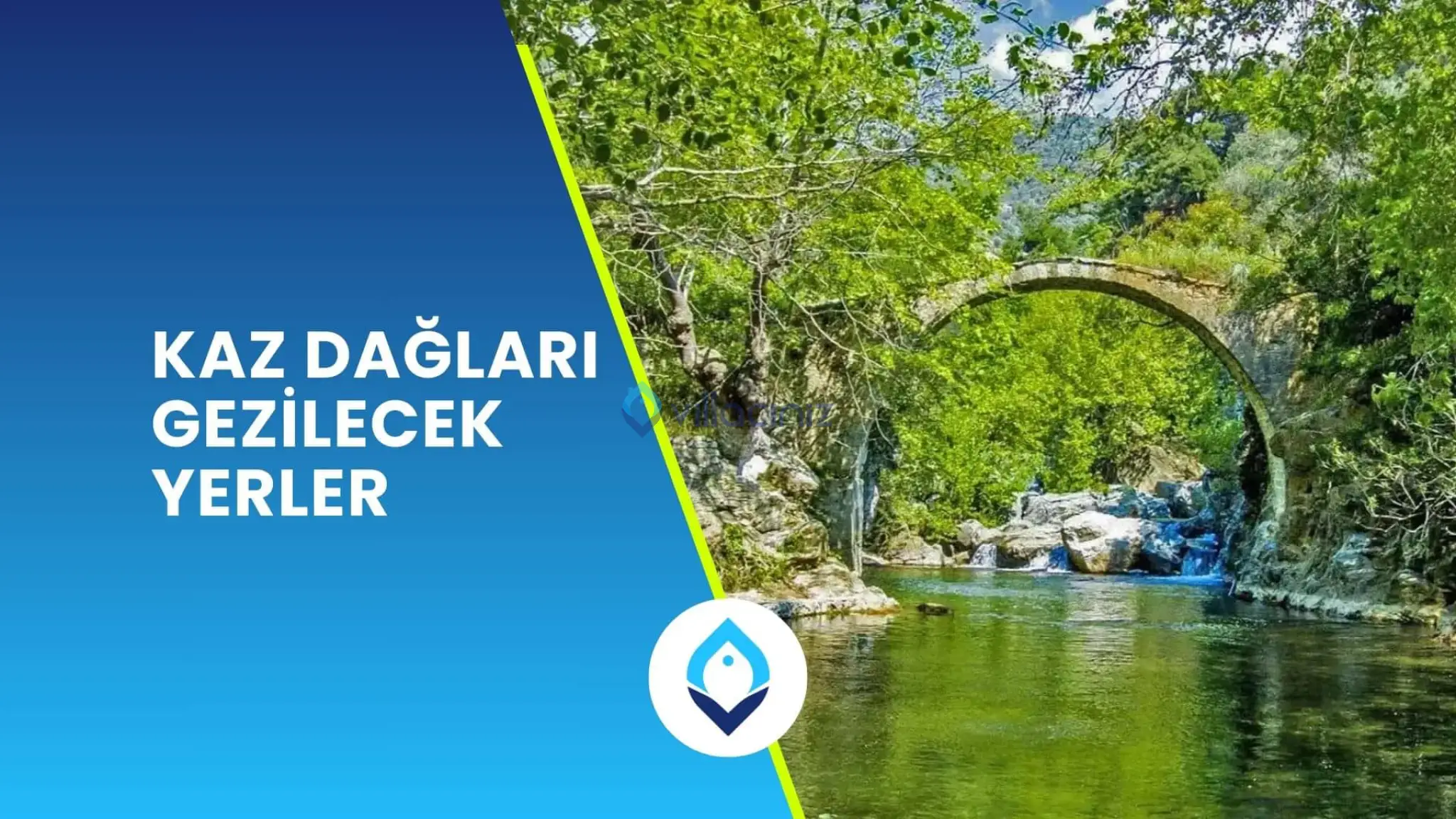 Kaz Dağları Gezilecek Yerler