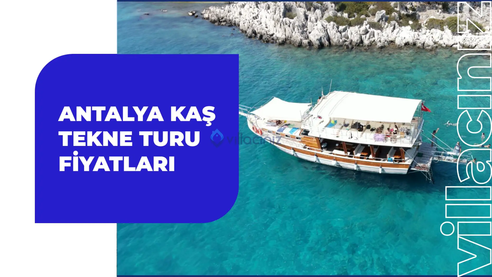 Antalya Kaş Tekne Turu Fiyatları