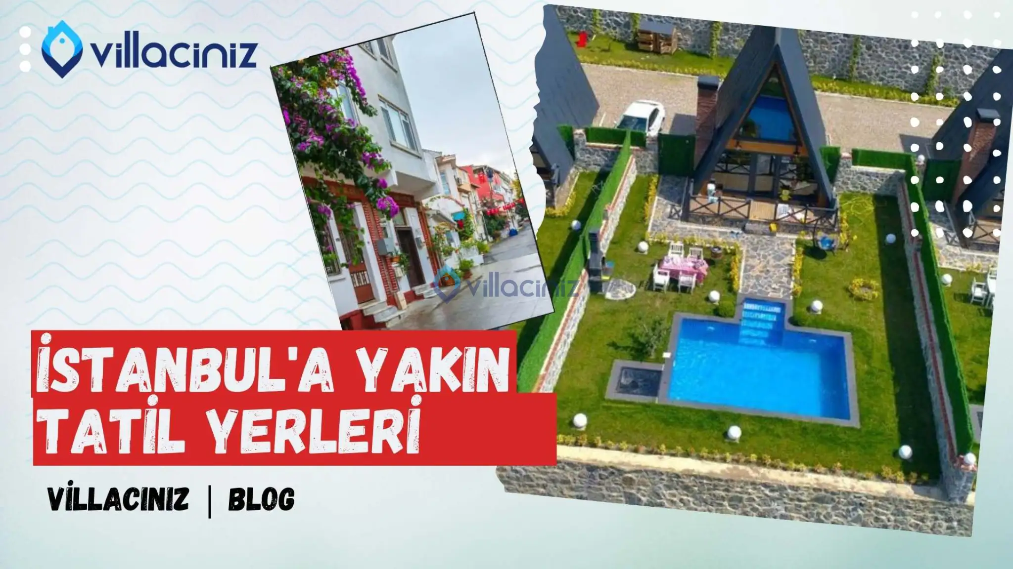 İstanbul'a Yakın Tatil Yerleri (2025) 