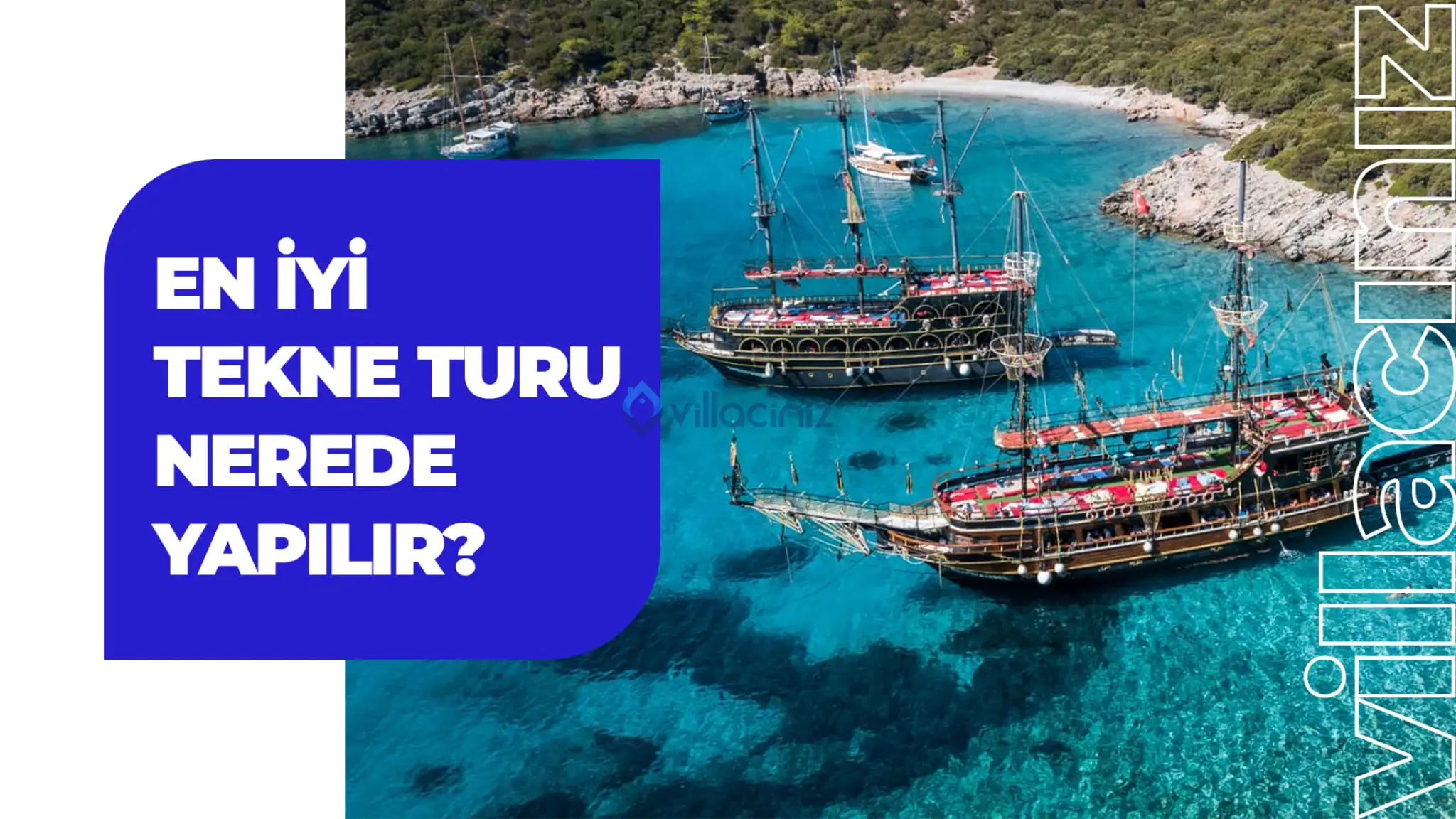En İyi Tekne Turu Nerede Yapılır? 
