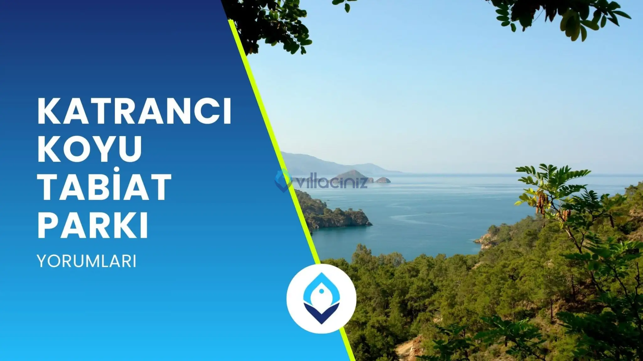 Katrancı Koyu Tabiat Parkı Yorumları ve Resimleri