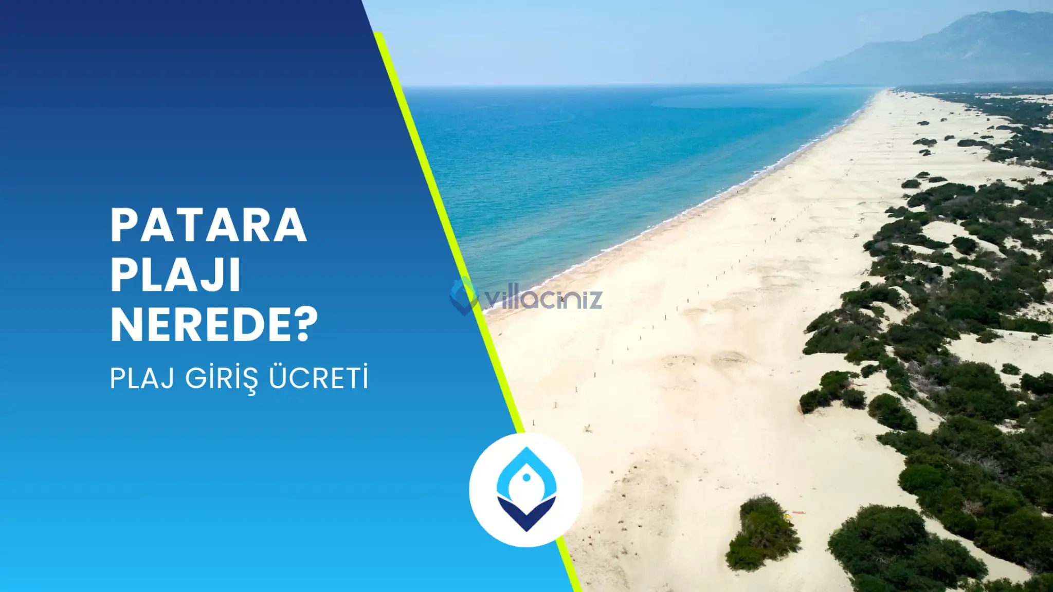Patara Plajı Nerede? Giriş Ücreti Ne Kadar?