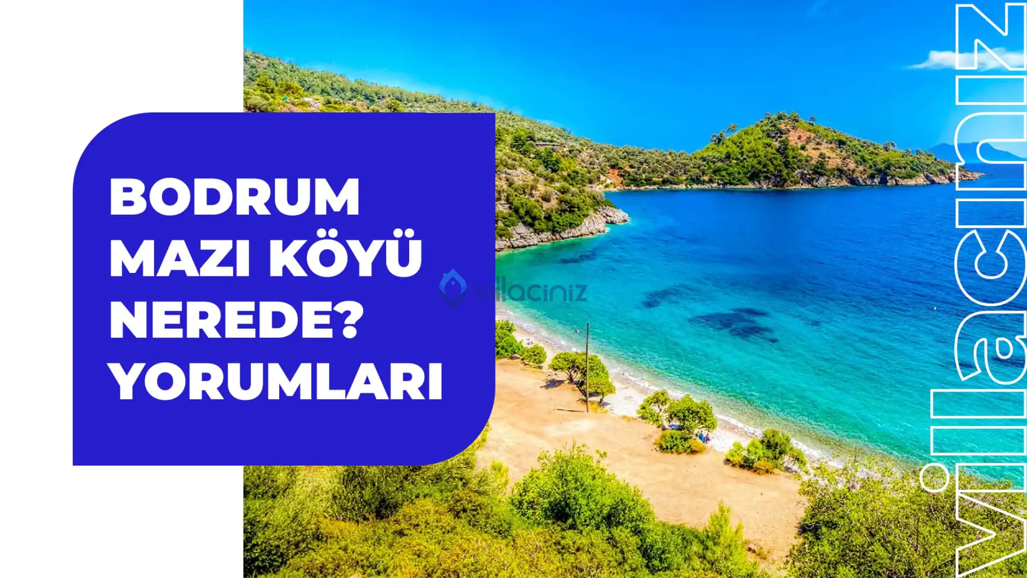 Bodrum Mazı Köyü Nerede? Mazı Köyü Yorumları