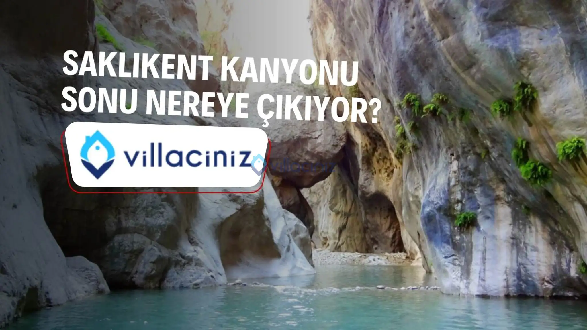 ​Saklıkent Kanyonu Sonu Nereye Çıkıyor?