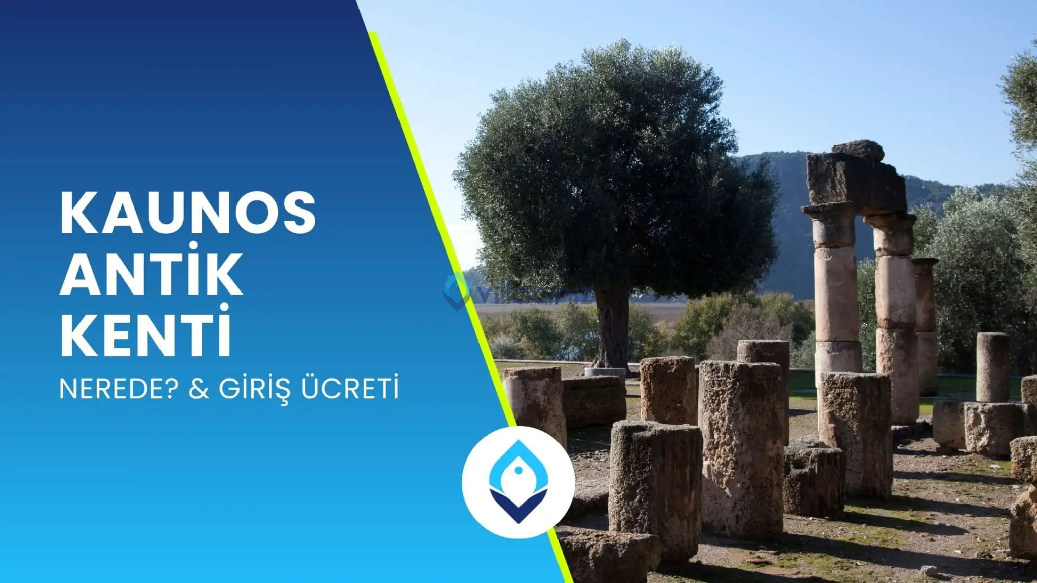 Kaunos Antik Kenti Nerede? Giriş Ücreti Ne Kadar?