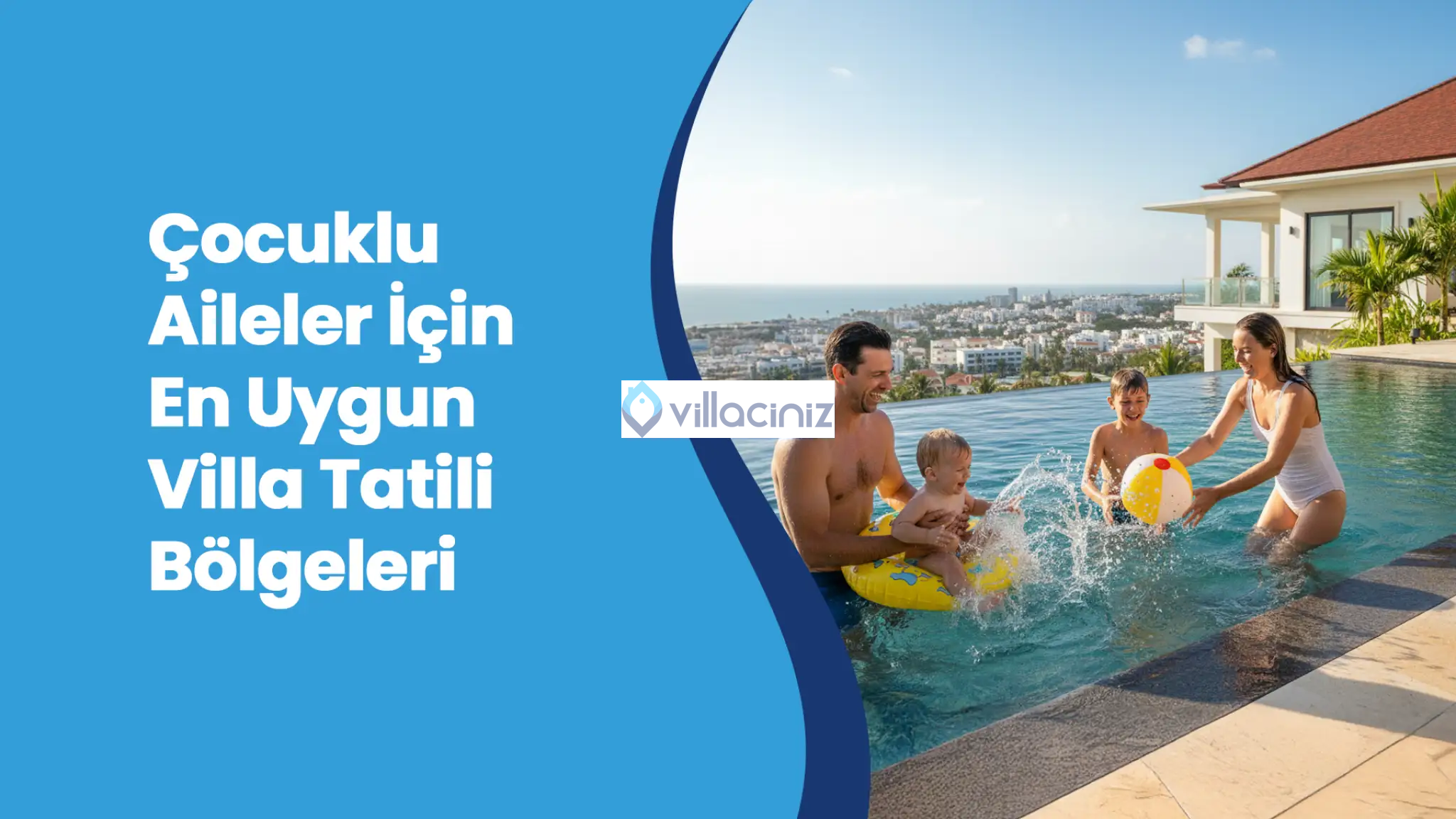 Çocuklu Aileler İçin En İyi Plajlar