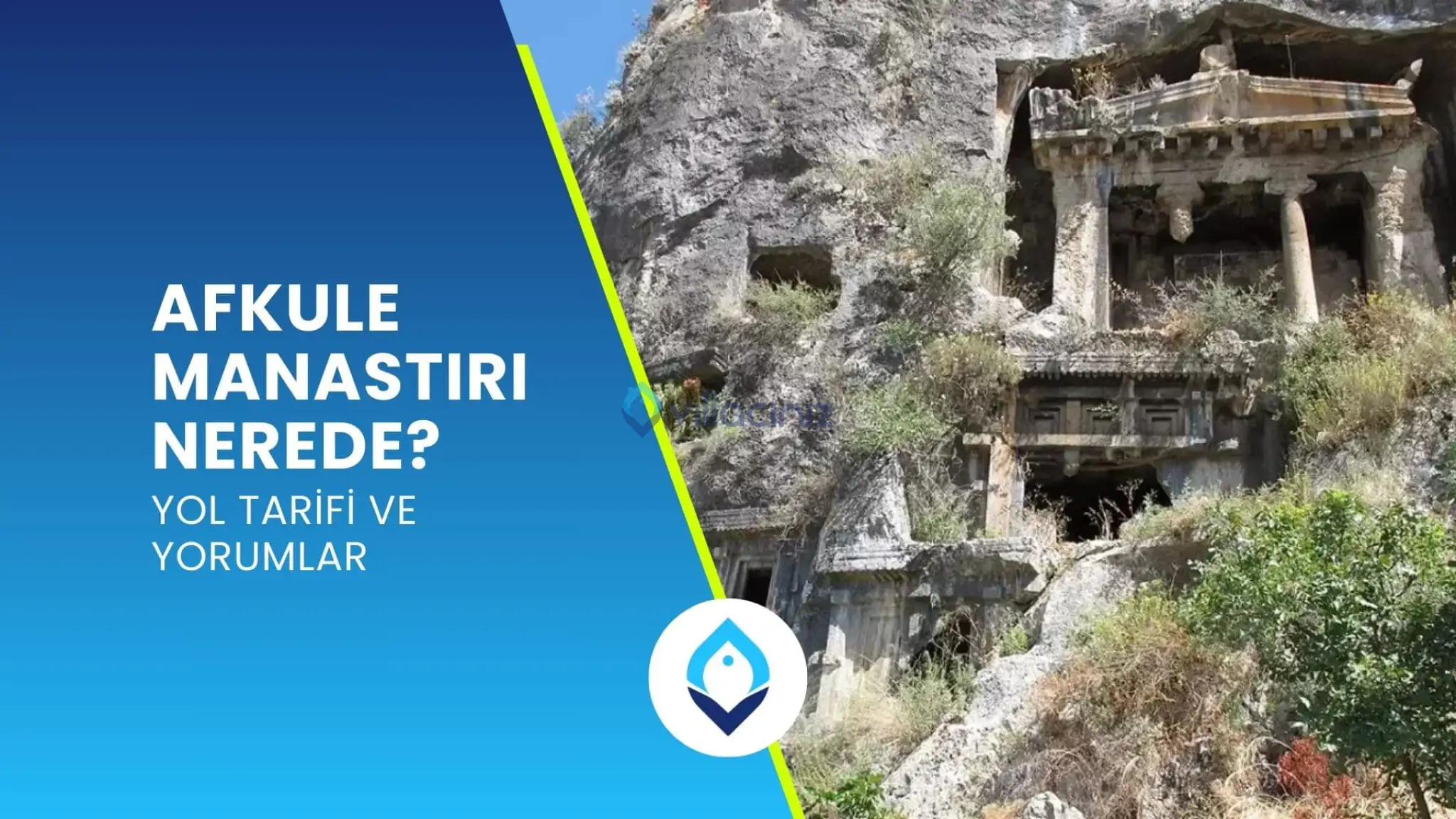 Afkule Manastırı Nerede? 