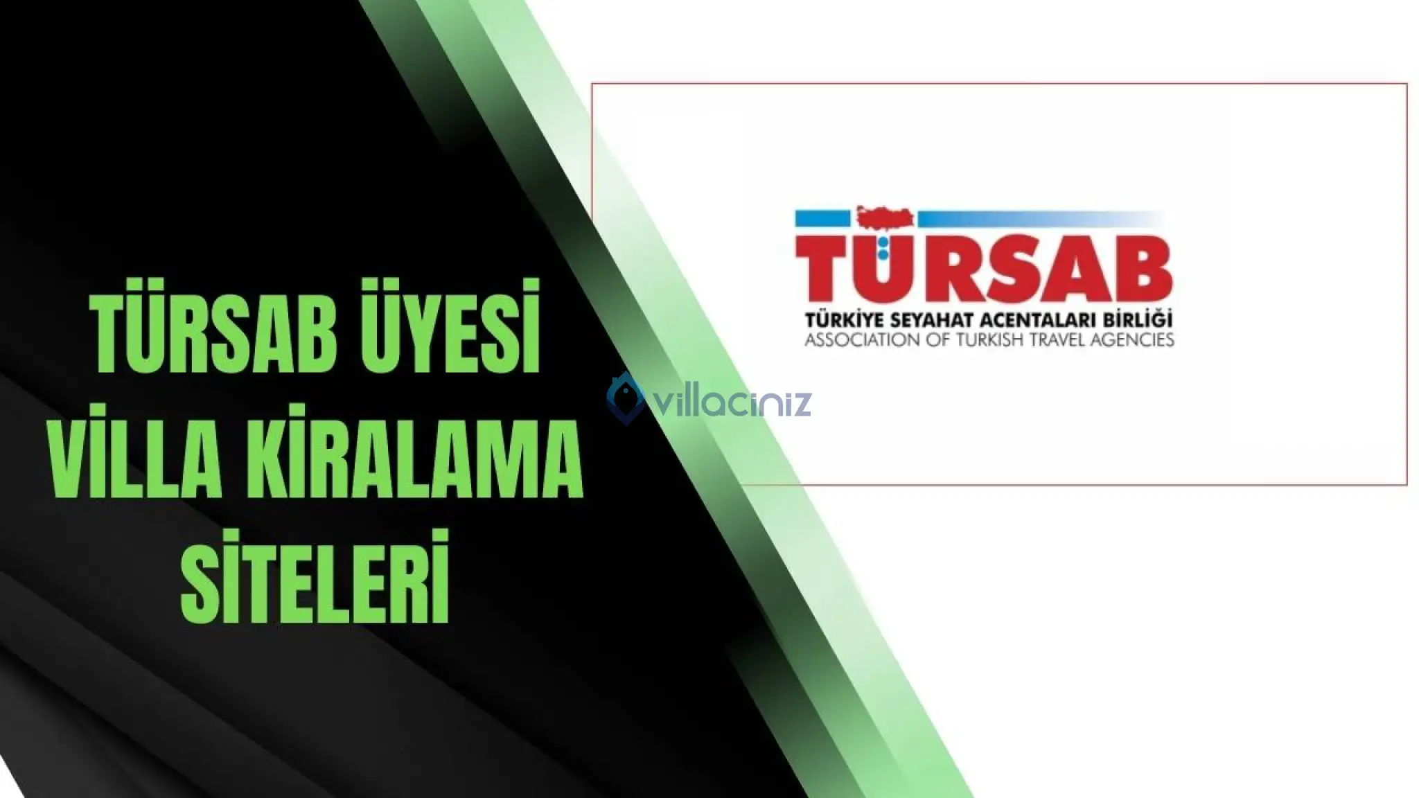 Türsab Üyesi Villa Kiralama Siteleri