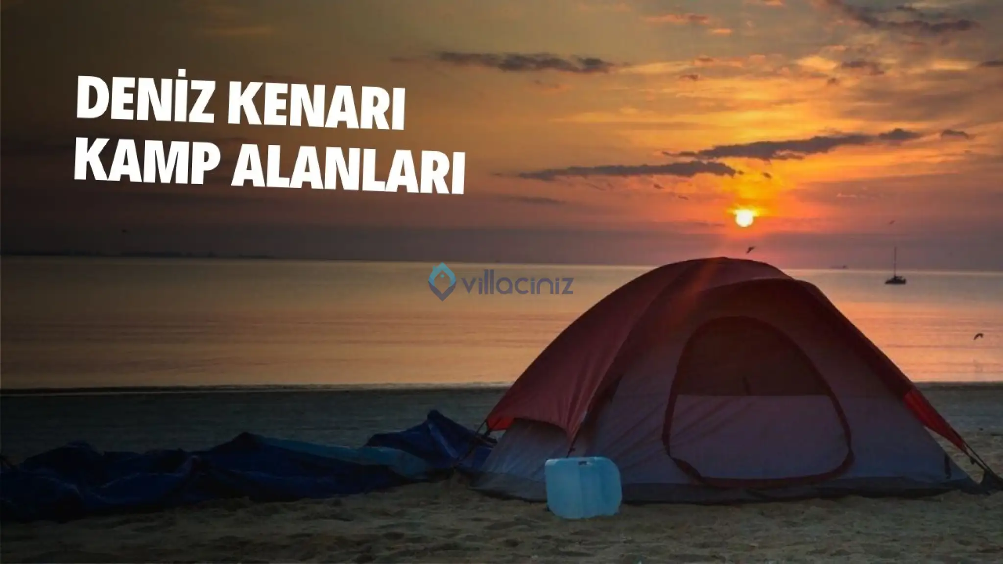 Deniz Kenarı Kamp Alanları 