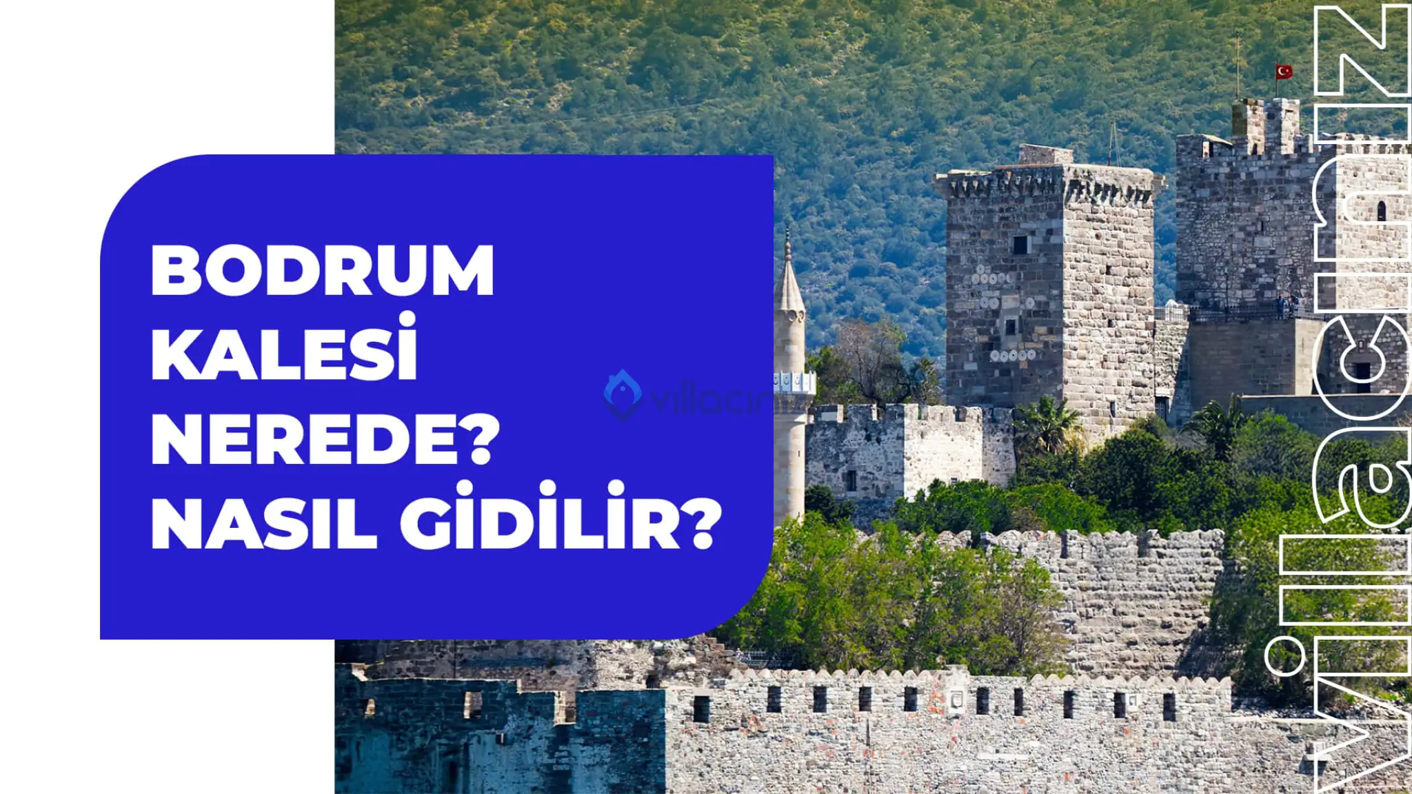Bodrum Kalesi Nerede? Bodrum Kalesine Nasıl Gidilir?