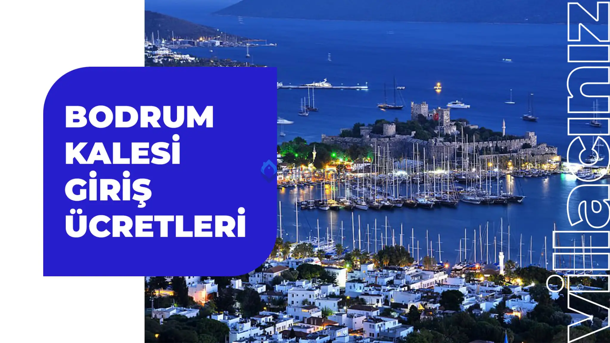 Bodrum Kalesi Giriş Ücreti 2025 