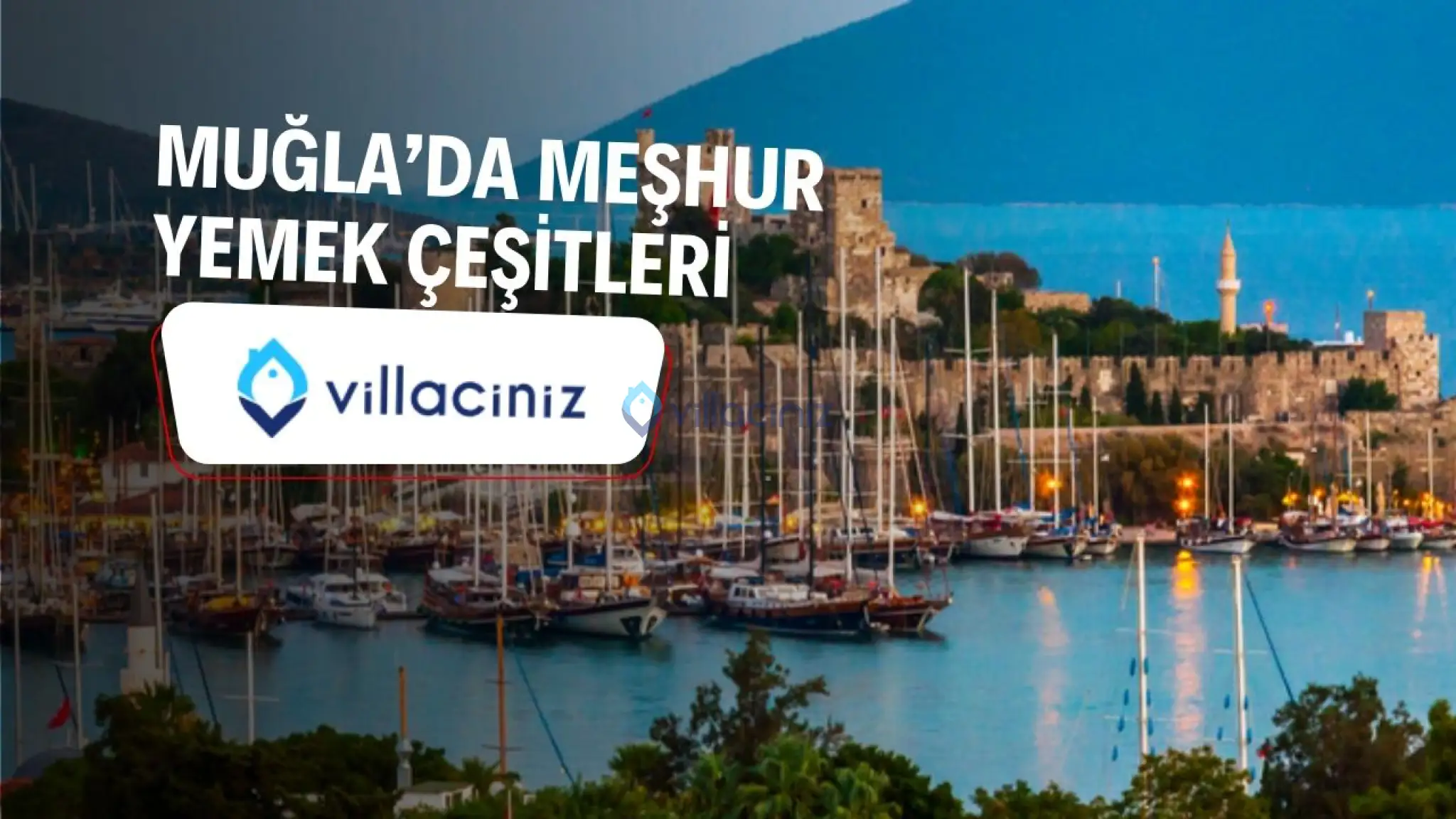 Muğla’da Yenmesi Gereken Yemekler Nelerdir? 