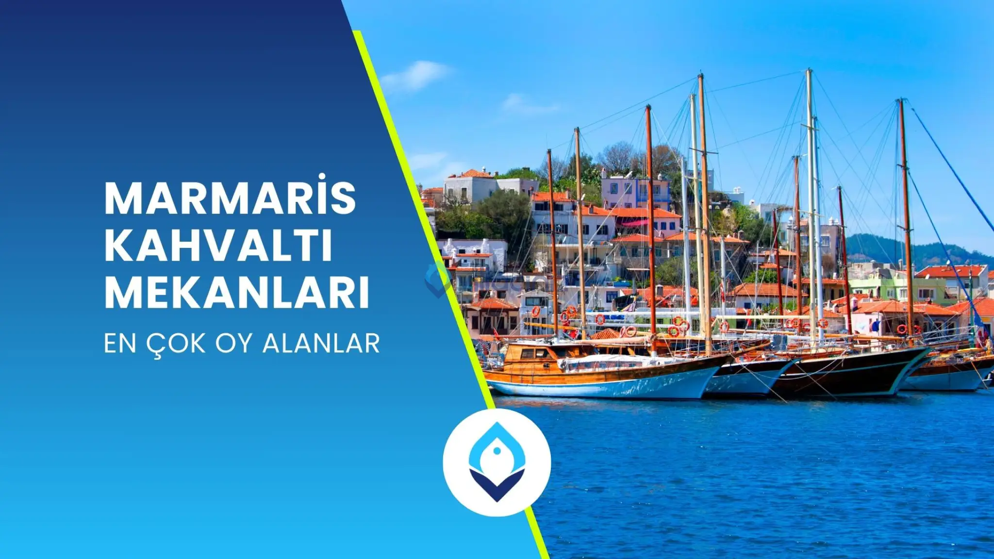 Marmaris Kahvaltı Mekanları (En Çok Oy Alanlar)