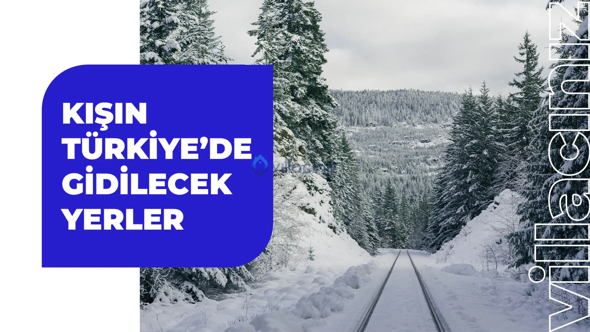 Kışın Türkiye’de Gidilebilecek Yerler 