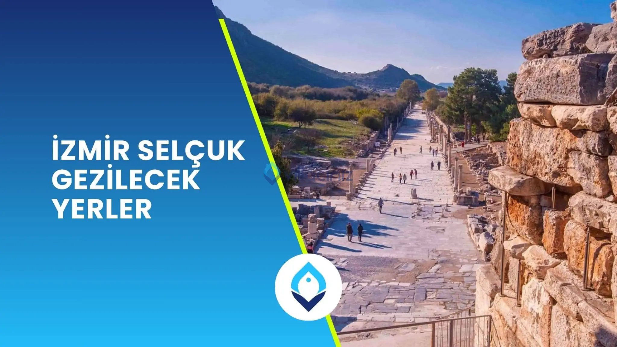 İzmir Selçuk’ta Tarihi ve Doğal Gezilecek Yerler