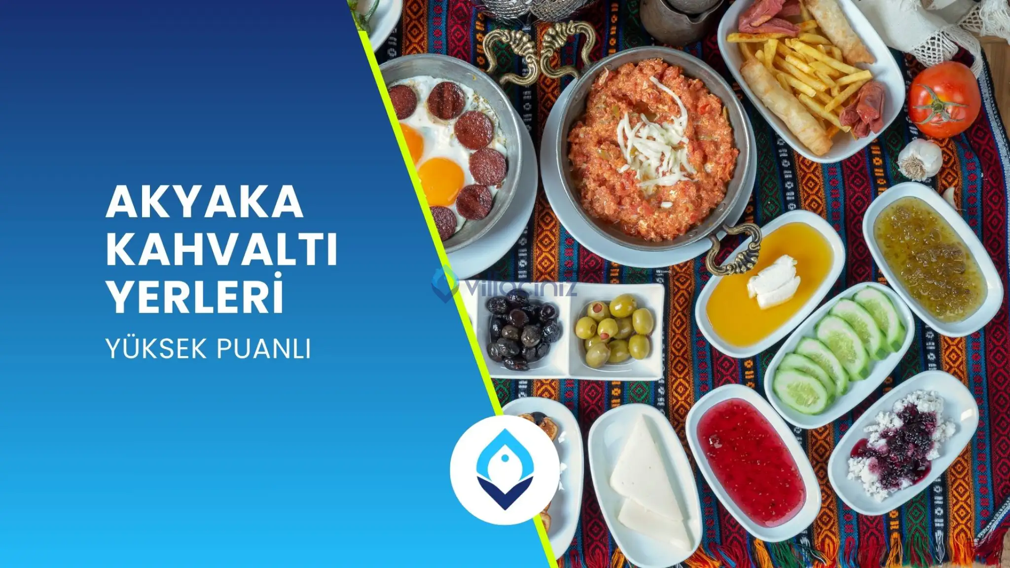 Akyaka Kahvaltı Yerleri 