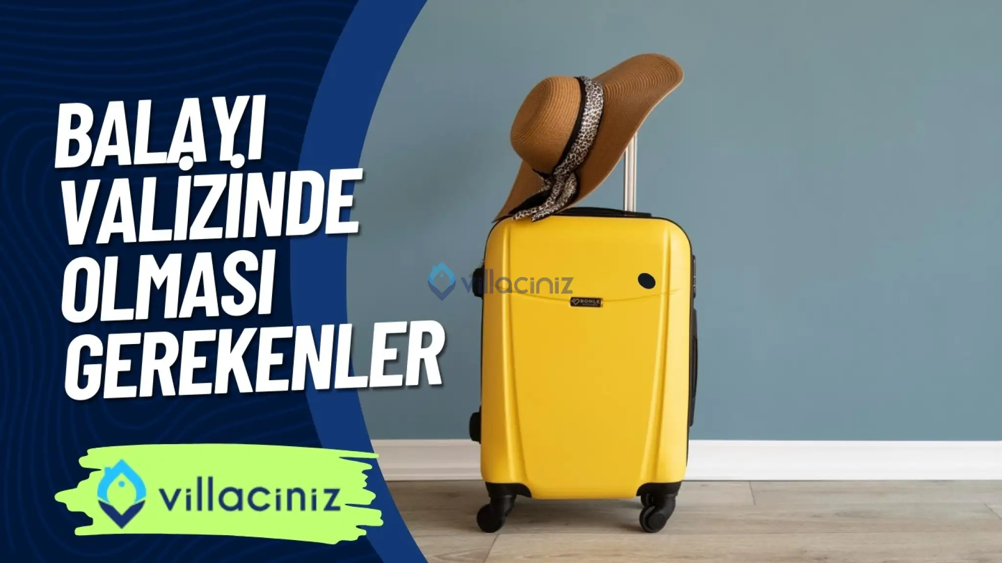 Balayı Valizinde Olması Gerekenler 