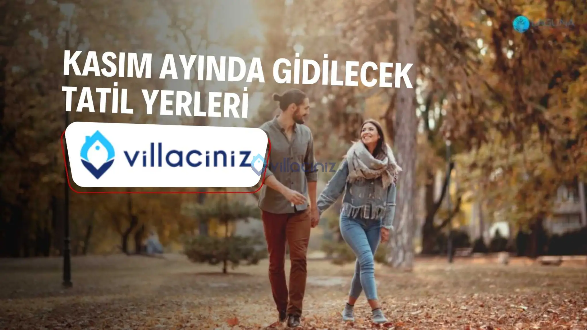 Kasım Ayında Gidilecek Tatil Yerleri