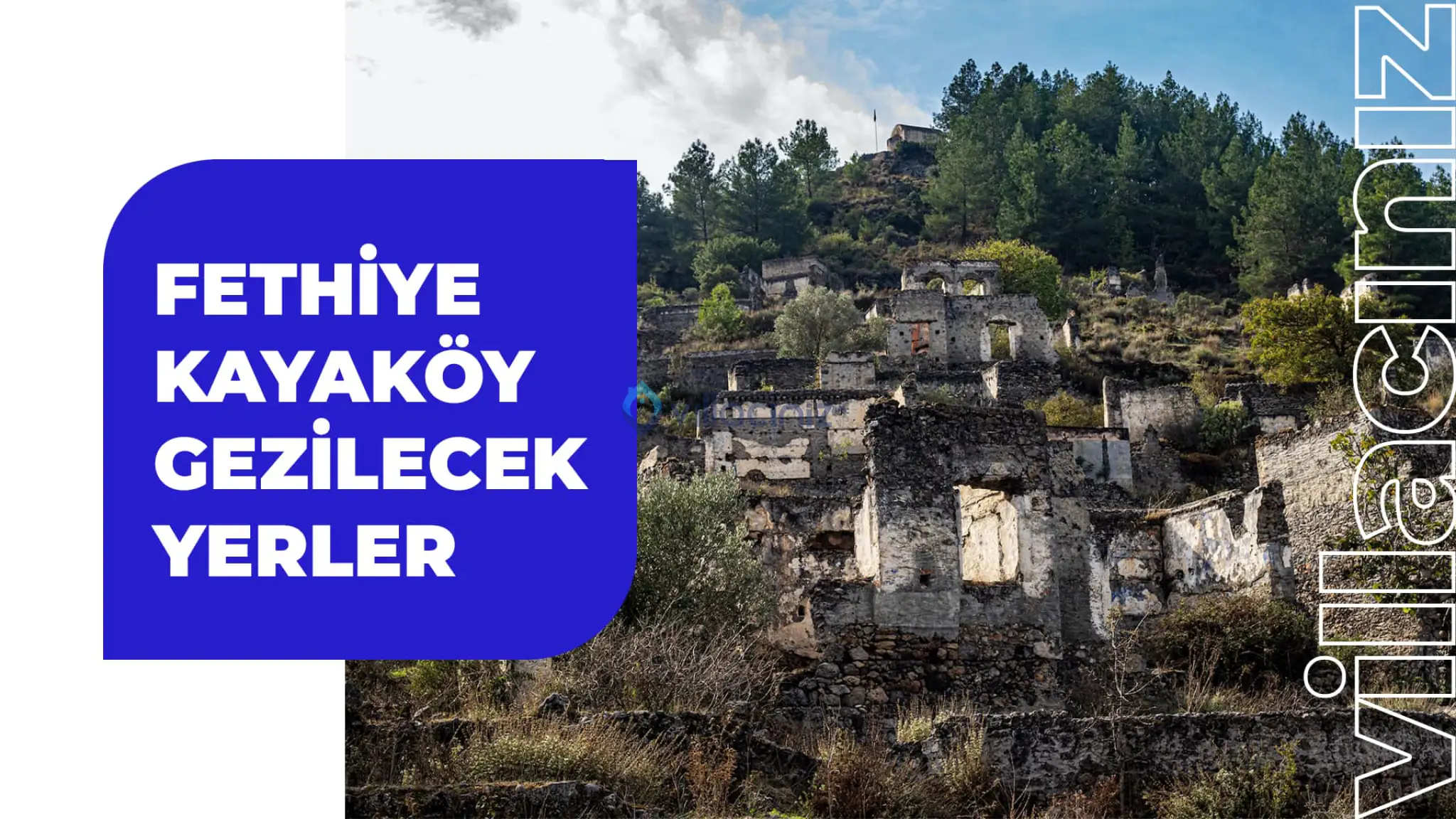 Fethiye Kayaköy Gezilecek Yerler (Rehber)