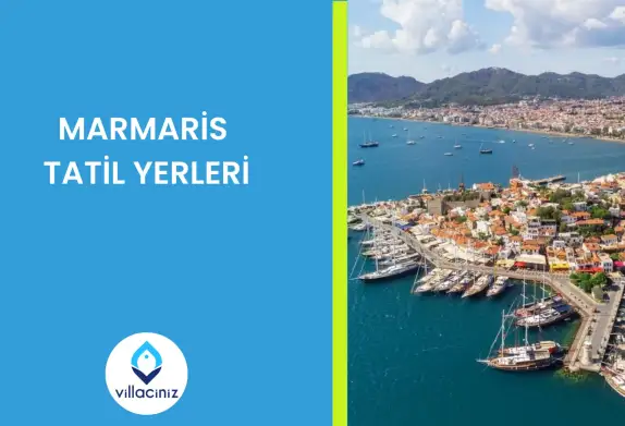 Marmaris Tatil Yerleri: En Güzel Plajlar ve Rehber