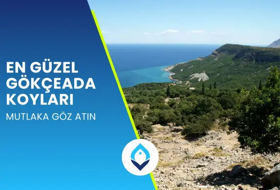En Güzel Gökçeada Koyları (Mutlaka Göz Atın)