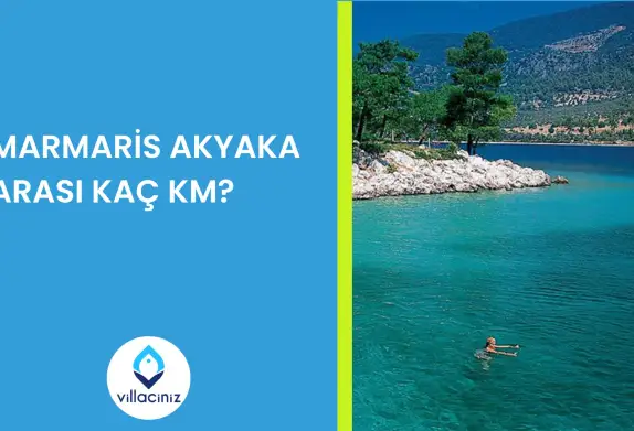 Marmaris Akyaka Arası Kaç Km?