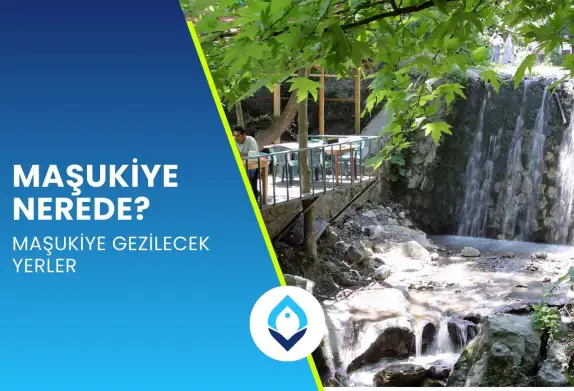 Maşukiye Nerede? Maşukiye Gezilecek Yerler