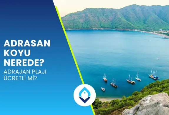 Adrasan Koyu Nerede? Adrasan Plajı Ücretli Mi?