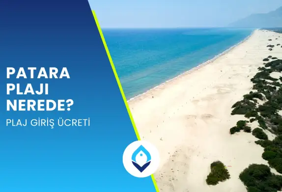 Patara Plajı Nerede? Patara Plajı Giriş Ücreti 