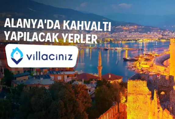 Alanya Kahvaltı Mekanları 2025