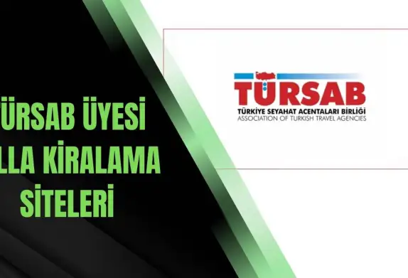 Türsab Üyesi Villa Kiralama Siteleri 2025