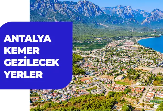 Antalya Kemer Gezilecek Yerler