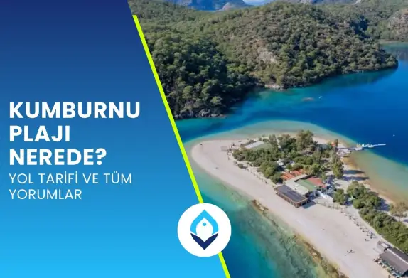 Kumburnu Plajı Nerede? Yol Tarifi ve Tüm Yorumlar